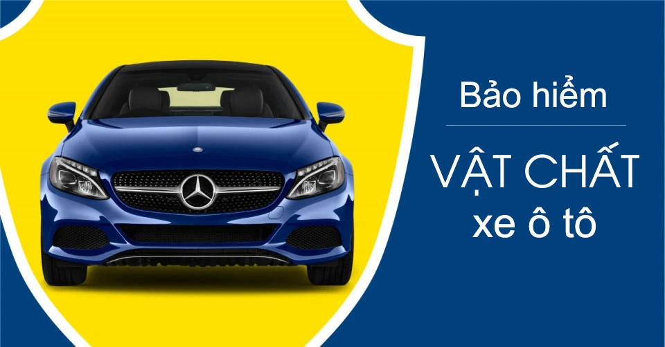 Bảo hiểm vật chất ô tô