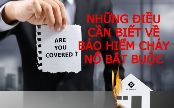 Những điều cần biết về bảo hiểm cháy nổ bắt buộc