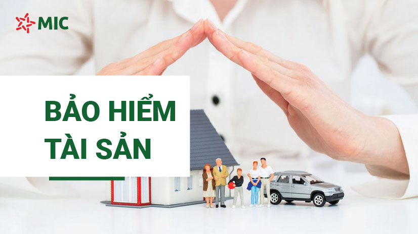 Bảo hiểm mọi rủi ro tài sản