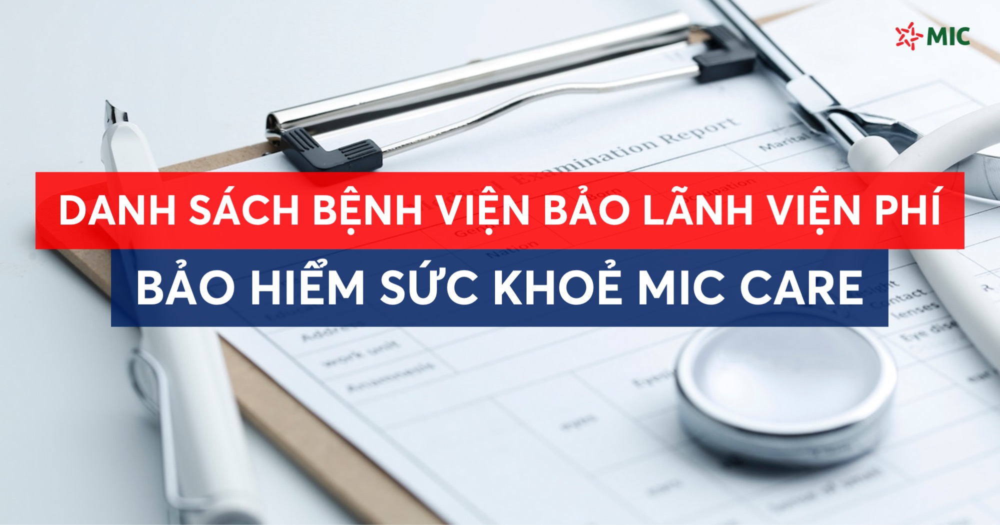 Danh sách bệnh viện bảo lãnh viện phí MIC Care trên toàn quốc